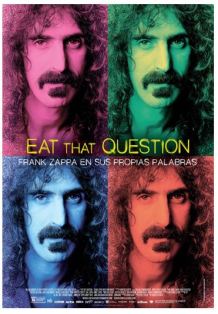 eat-that-questiion-frank-zappa-en-sus-propias-palabras