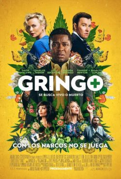 Gringo. Se busca vivo o muerto