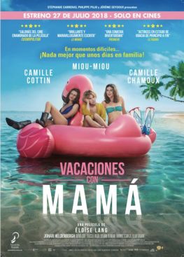 Vacaciones con Mamá