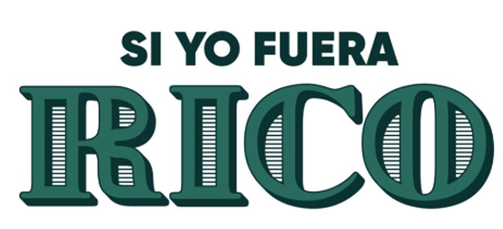 Si yo fuera rico -logo-